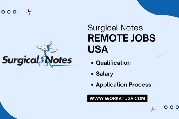 Surgical Notes Remote Jobs USA