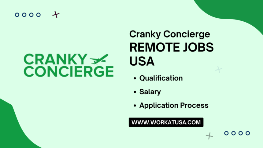 Cranky Concierge Remote Jobs USA