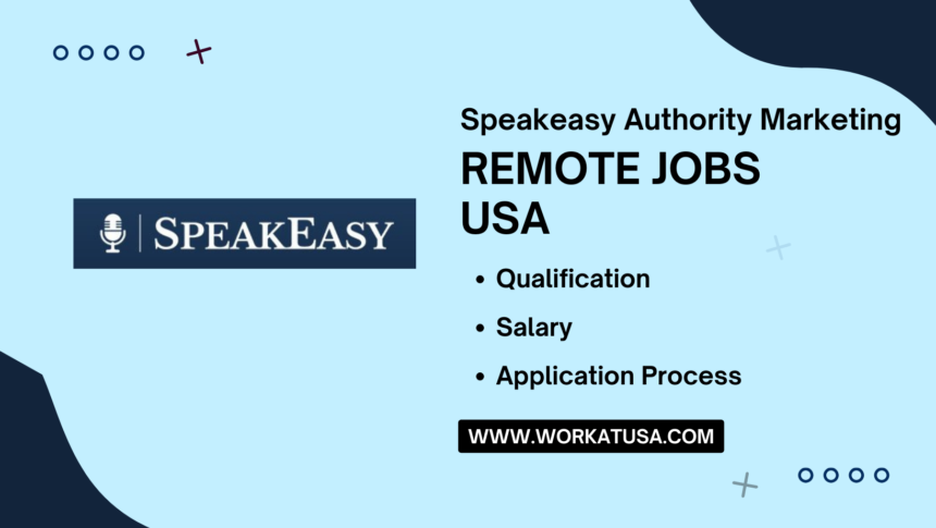 Speakeasy Authority Marketing Remote Jobs USA