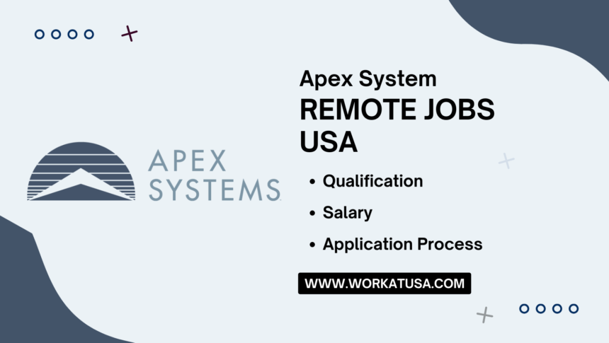 Apex System Remote Jobs USA