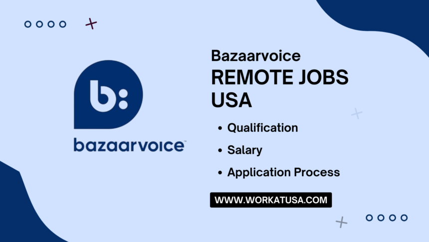 Bazaarvoice Remote Jobs USA