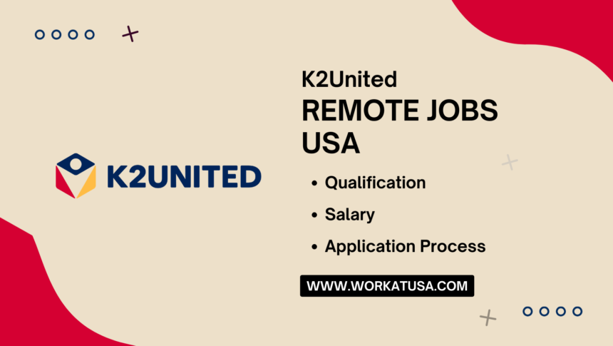 K2United Remote Jobs USA