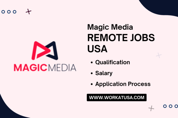 Magic Media Remote Jobs USA