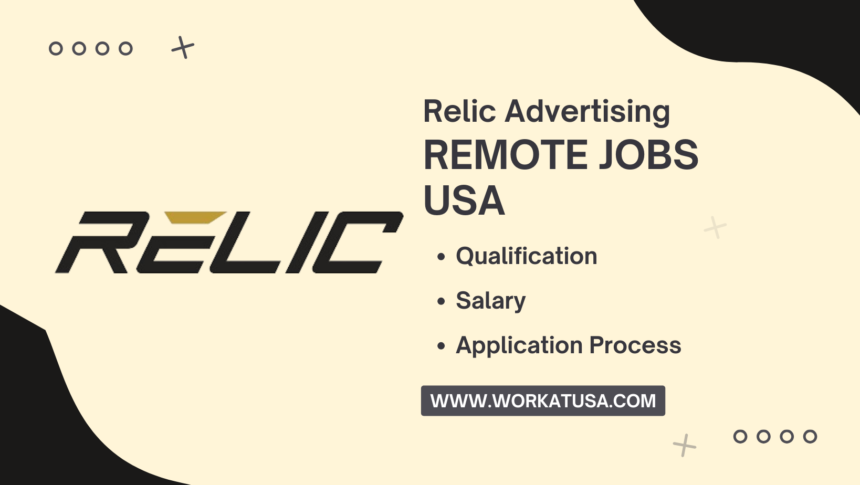 Relic Advertising Remote Jobs USA