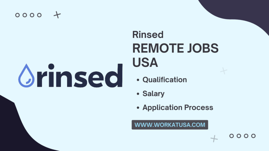 Rinsed Remote Jobs USA