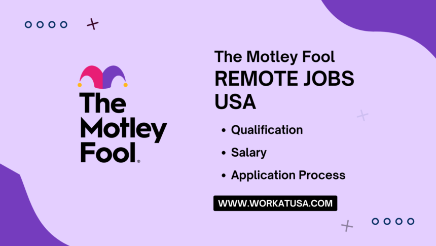 The Motley Fool Remote Jobs USA