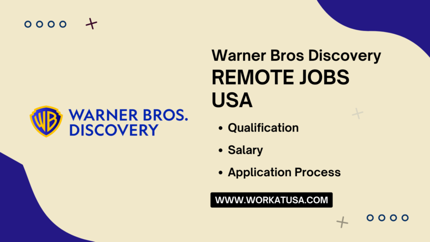 Warner Bros Discovery Remote Jobs USA