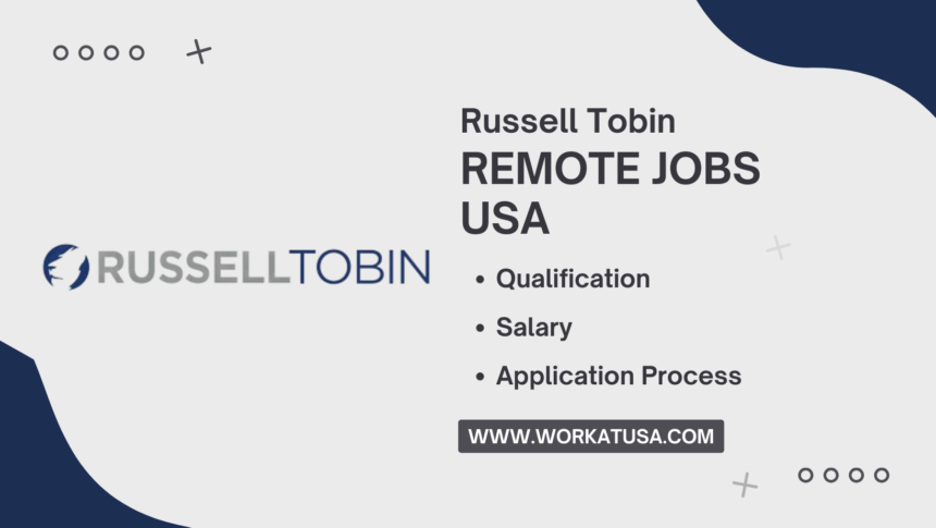 Russell Tobin Remote Jobs USA